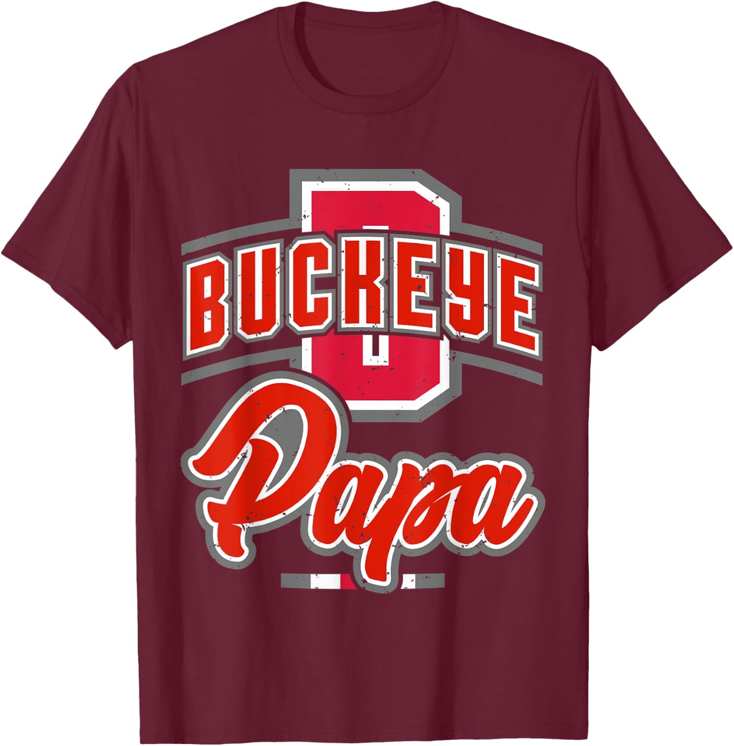 Buckeye Papa T-Shirt - T-Shirt | Maroon
