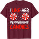 I Like Her Peppermint Candies Couples Xmas Christmas Pajama T-Shirt - T-Shirt | Maroon