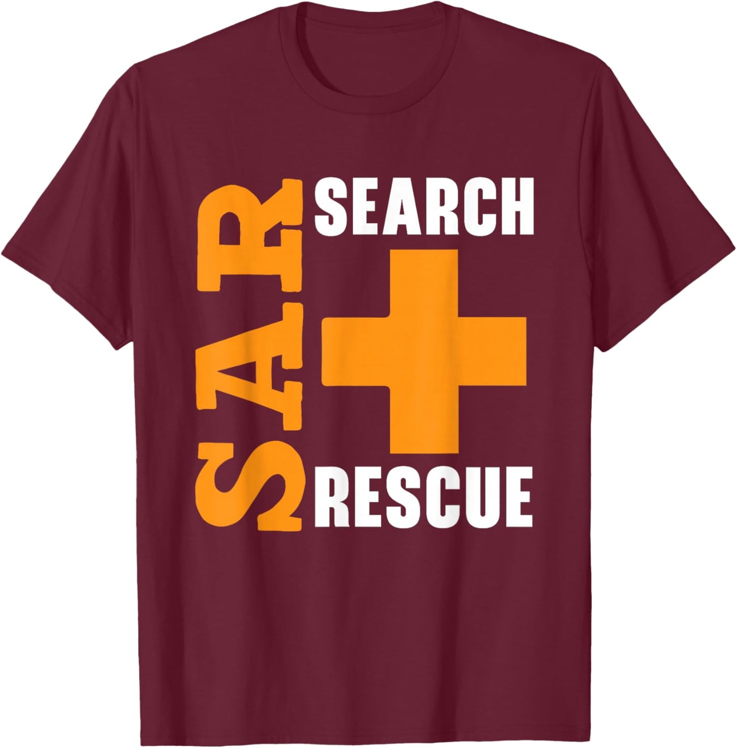 Search And Rescue Team SAR Emergency Response T-Shirt - T-Shirt | Maroon