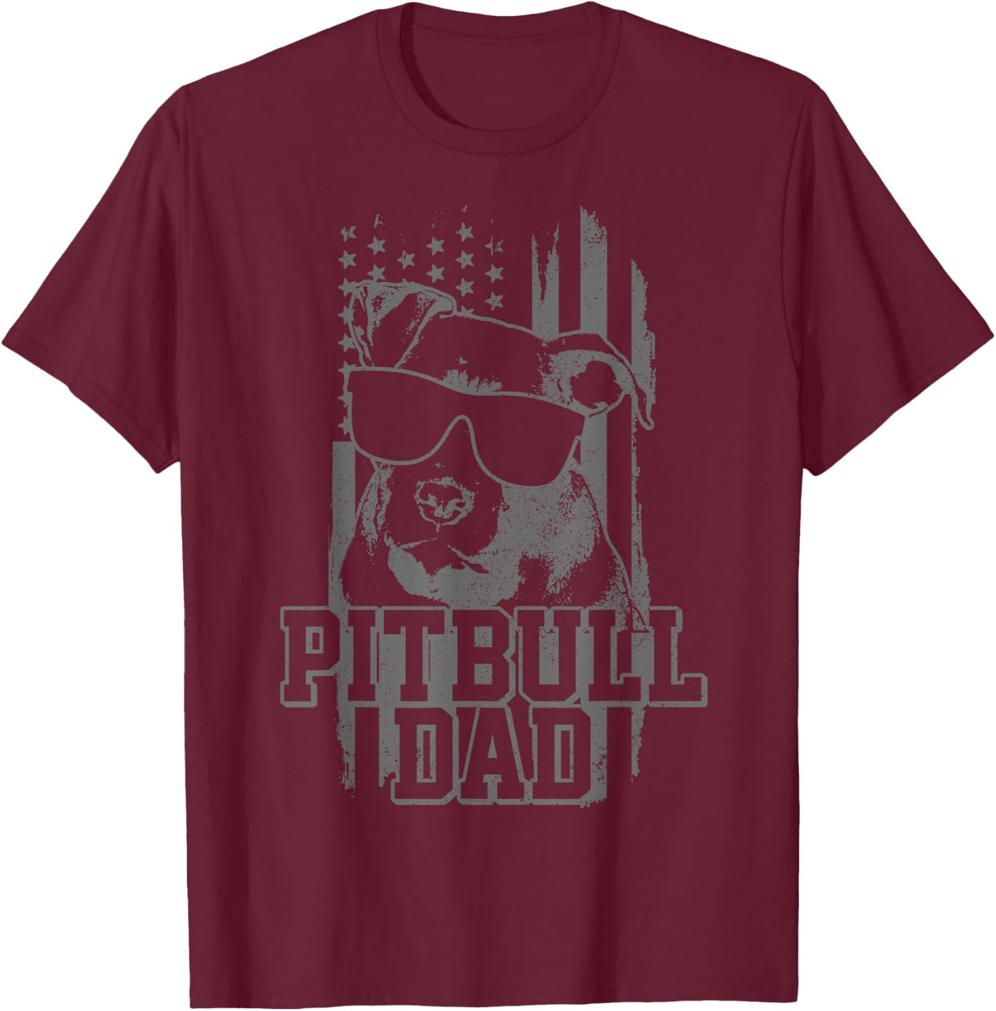 Pitbull Dad American Flag Patriotic Dog Lover Gift T-Shirt - T-Shirt | Maroon