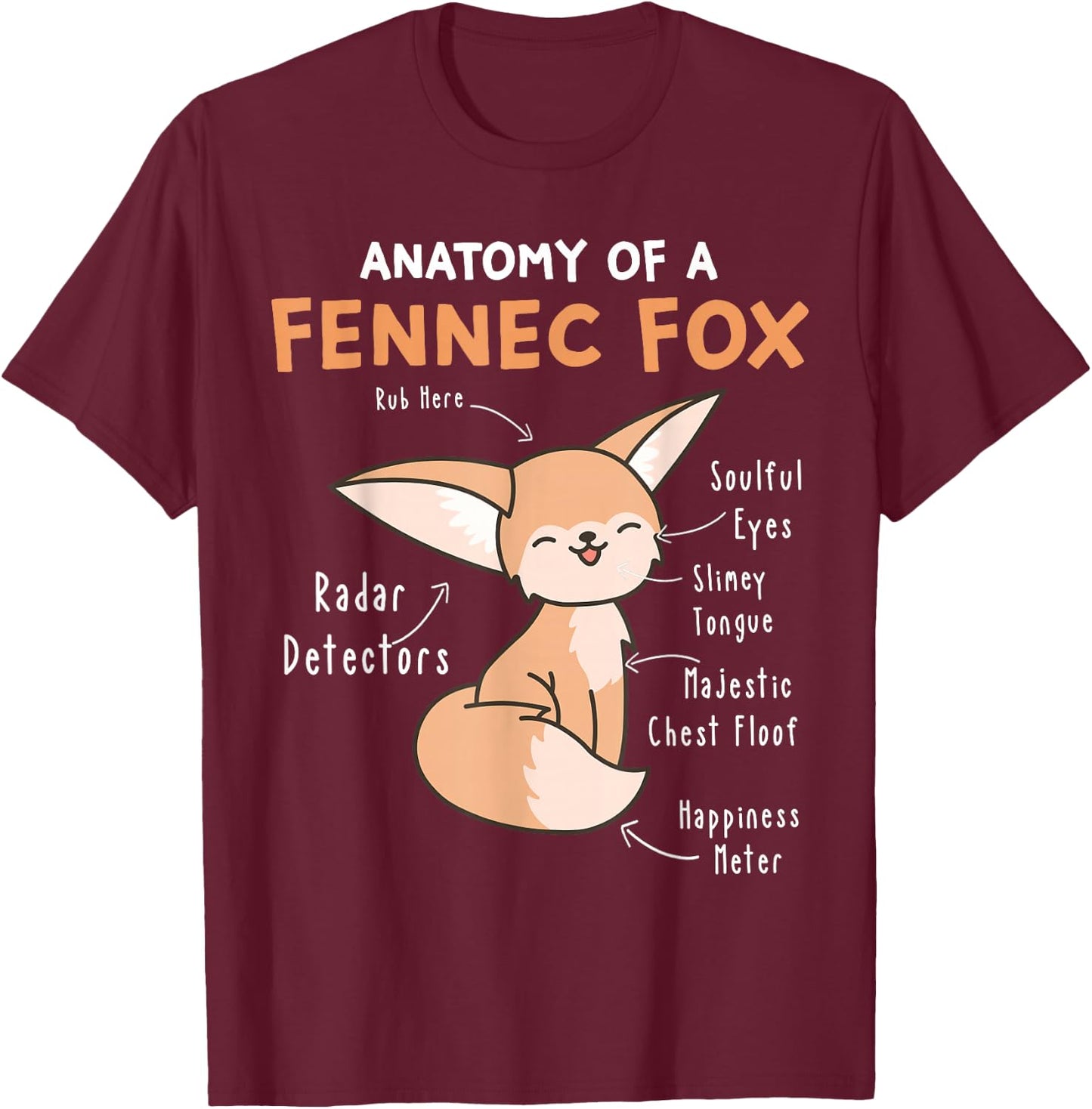 Anatomy Of A Fennec Fox Cute Fennec Fox Lover Gift T-Shirt - T-Shirt | Maroon