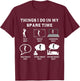 Things I Do In My Spare Time Golf Lover Funny Golf T-Shirt - T-Shirt | Maroon