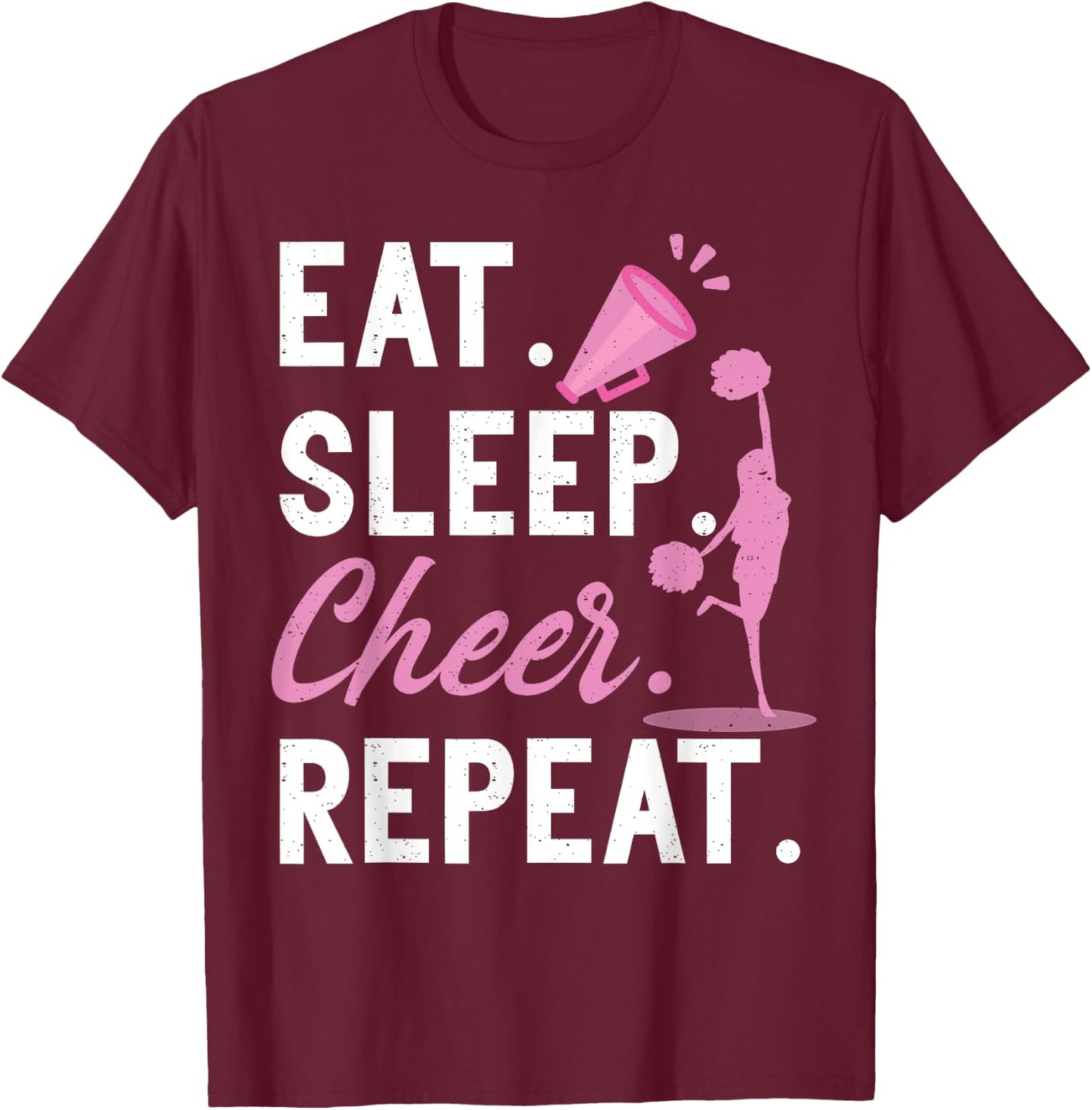 Cheerleading Dance Cheerleader Girls Eat Sleep Cheer Repeat T-Shirt - T-Shirt | Maroon