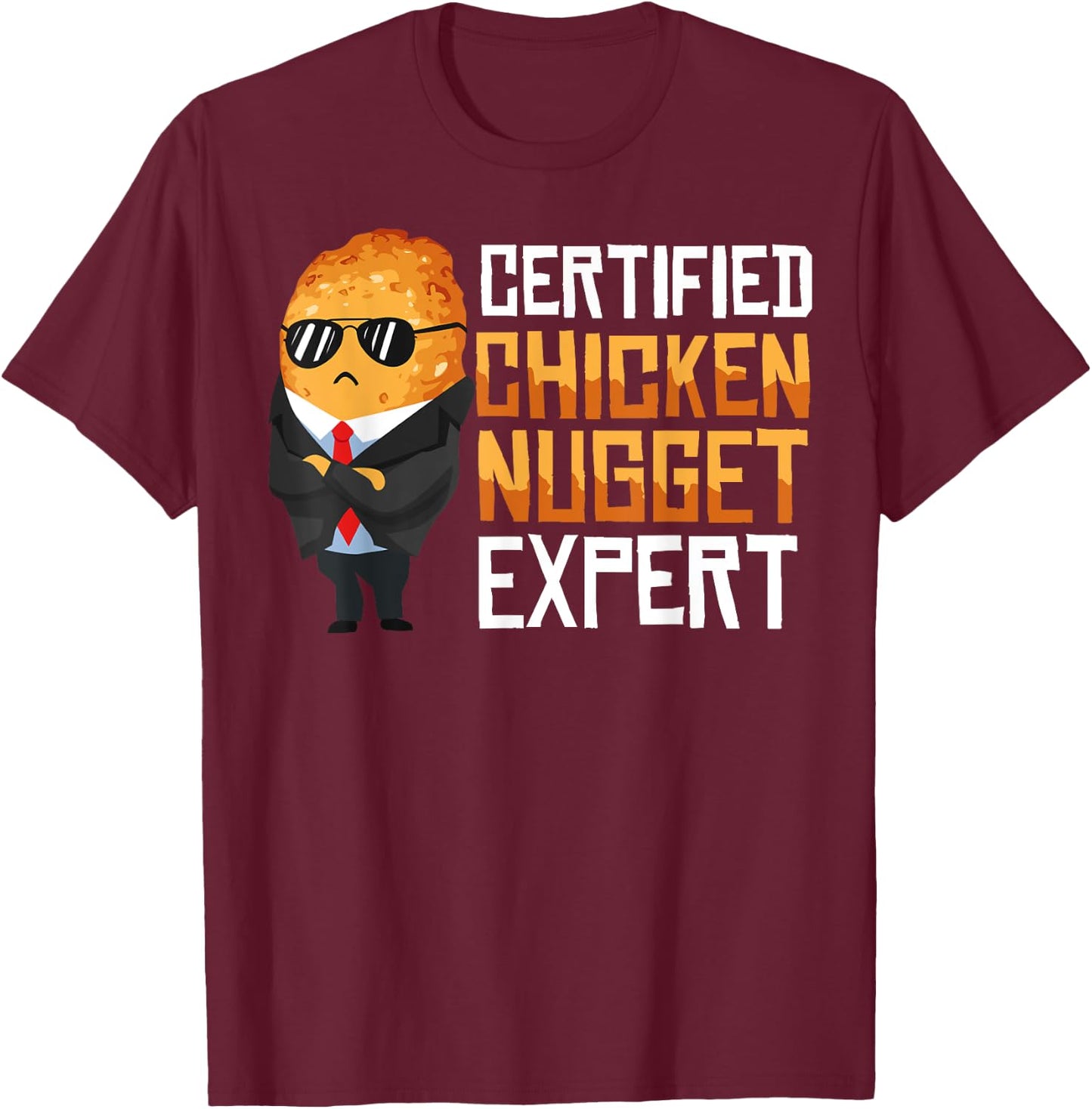 Cool Deep Fried Tenders Wings Food Quote Designs Chicken Nugget Gift Women Nug Life Chix Lovers T-Shirt - T-Shirt | Maroon