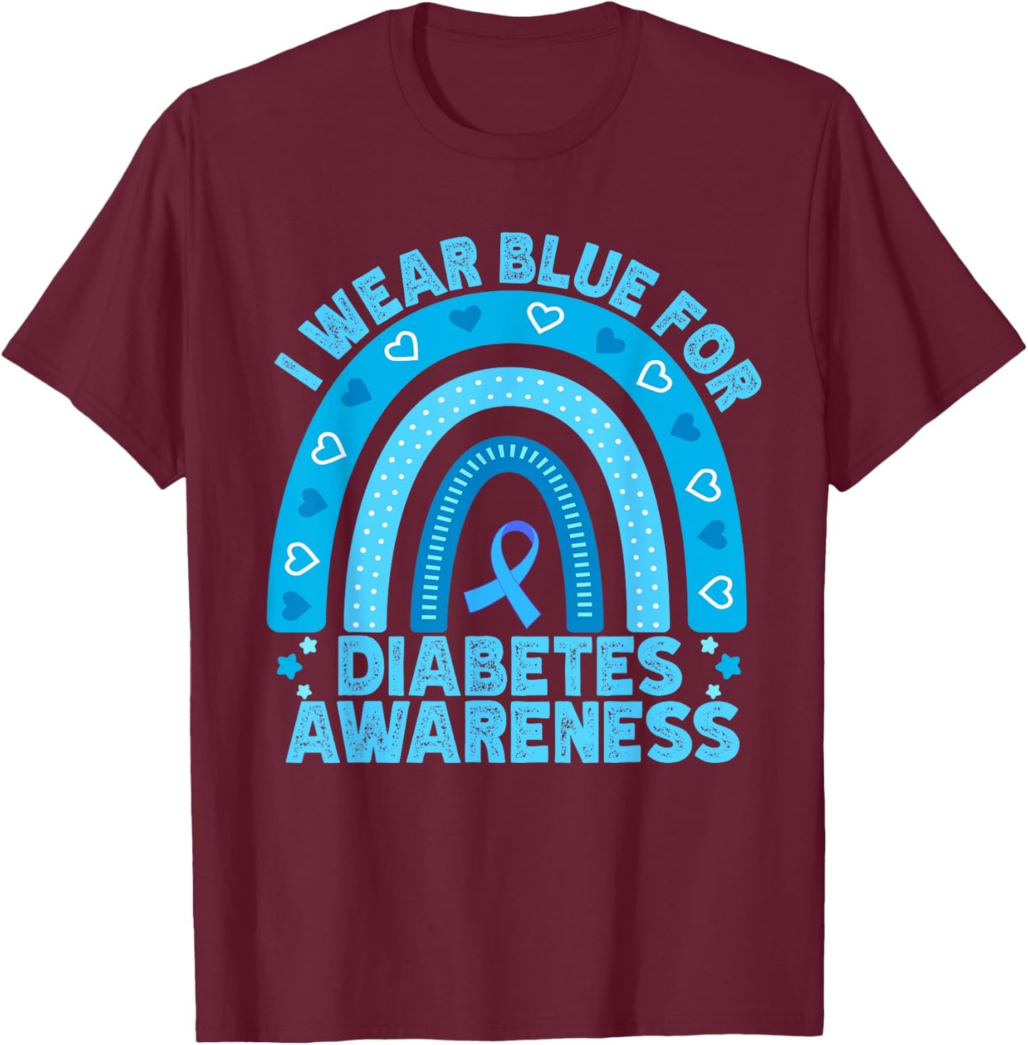 I Wear Blue For Diabetes Awareness Rainbow Diabetic Women T-Shirt - T-Shirt | Maroon