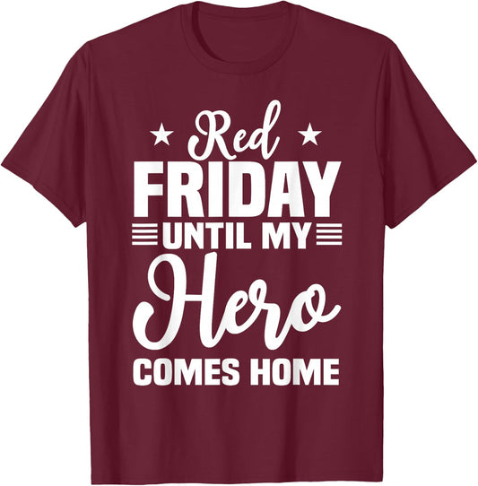 Red Friday Military Shirts Support Our Troops Remember T-Shirt - T-Shirt | Maroon