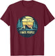 Vintage I Hate People Outdoor Hiking T-Shirt - T-Shirt | Maroon