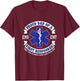 Proud Dad First Responder EMS EMT Novelty Graphic Apparel T-Shirt - T-Shirt | Maroon