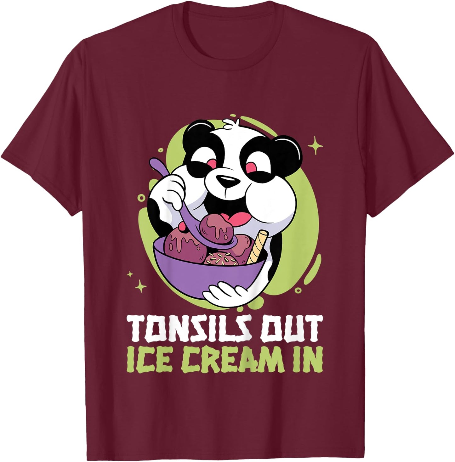 Tonsils Out Ice Cream In Panda Recovery for Kids T-Shirt - T-Shirt | Maroon