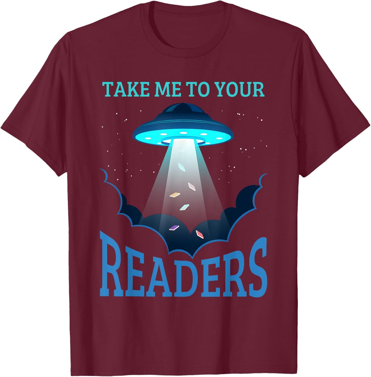 Take Me To Your Reader Book Nerd Reading Lover Funny T-Shirt - T-Shirt | Maroon