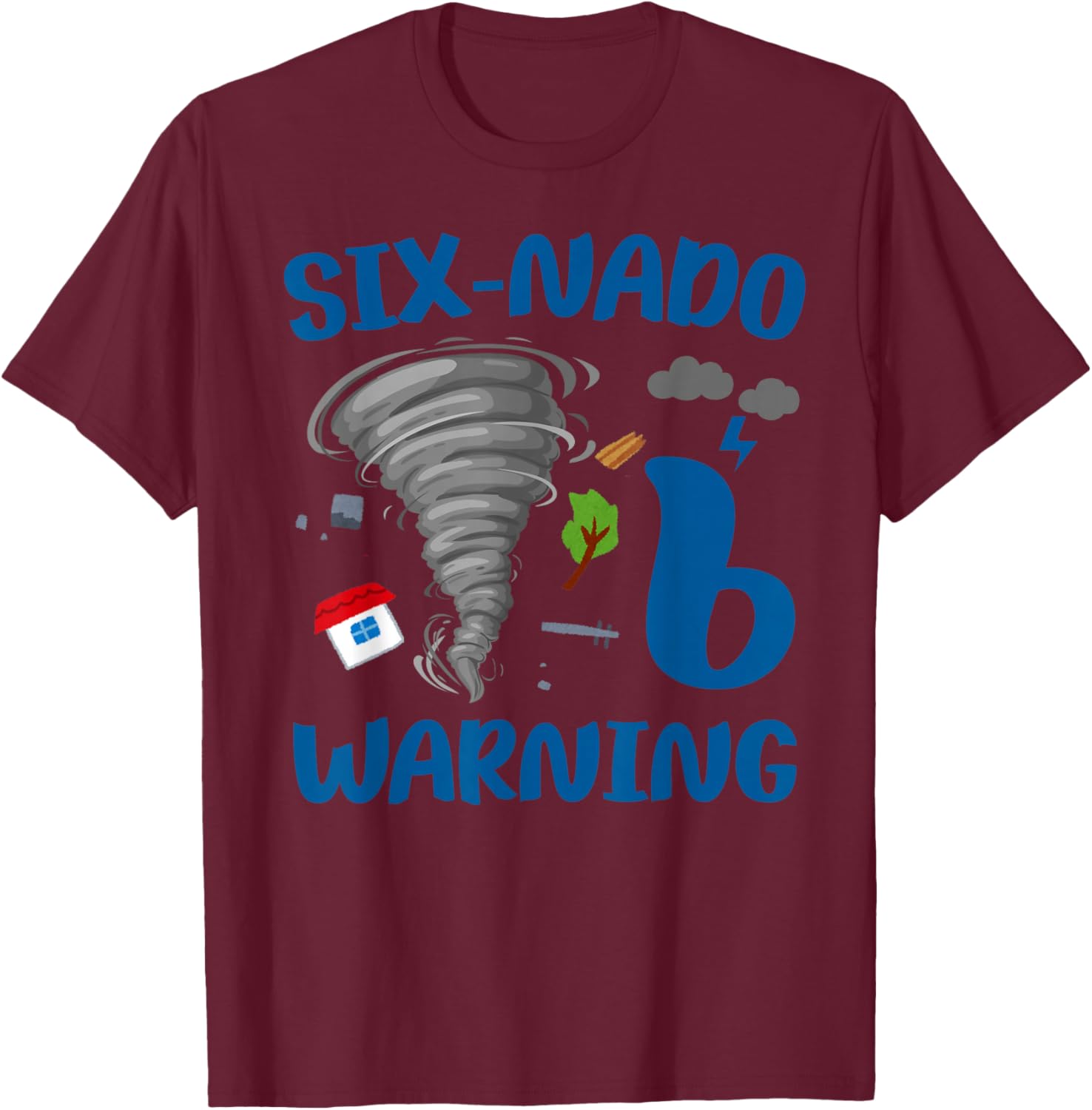 Kids Six-nado Warning 6th Birthday Party Theme Tornado Boy T-Shirt - T-Shirt | Maroon