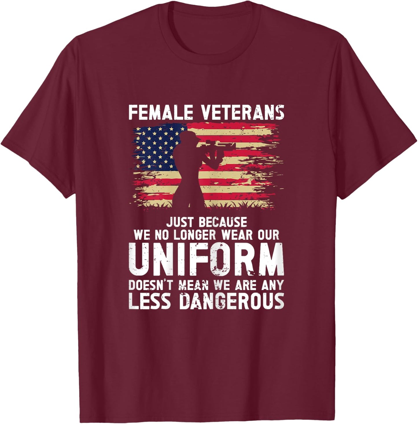Veteran Women Female Soldier Veterans Day Patriotic USA T-Shirt - T-Shirt | Maroon