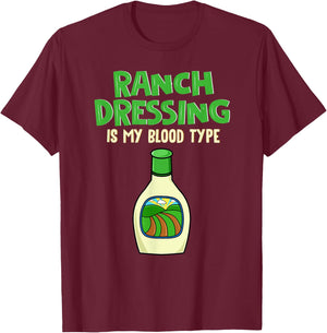 Ranch Lover Clothing Salad Dressing T-Shirt - T-Shirt | Maroon