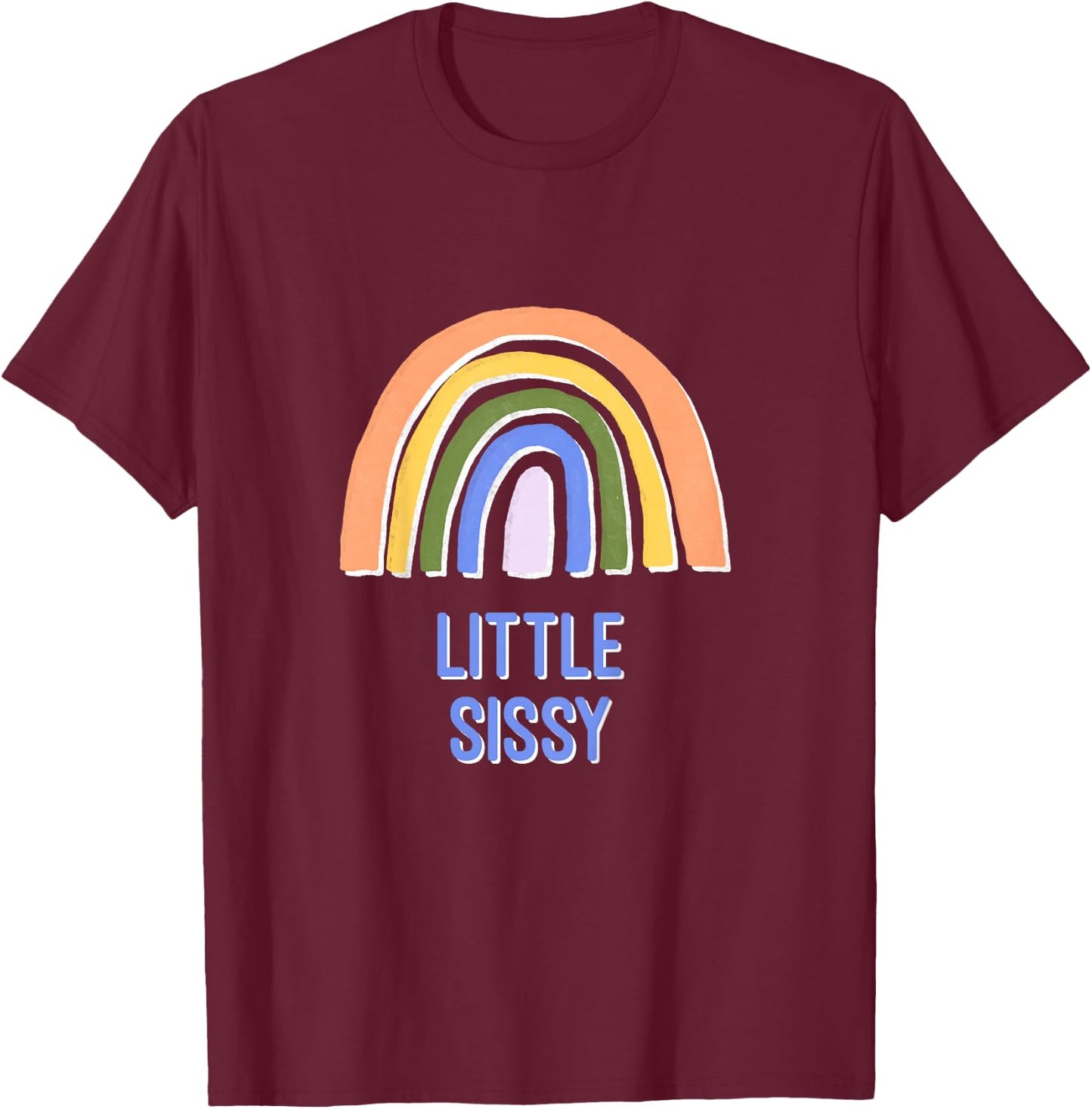 Kids Proud Little Sissy T-Shirt - T-Shirt | Maroon