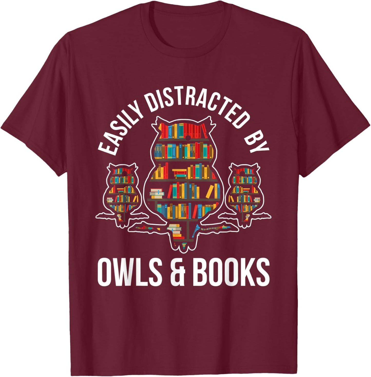 Owl Book Nerd Reading Gift Owl T-Shirt - T-Shirt | Maroon