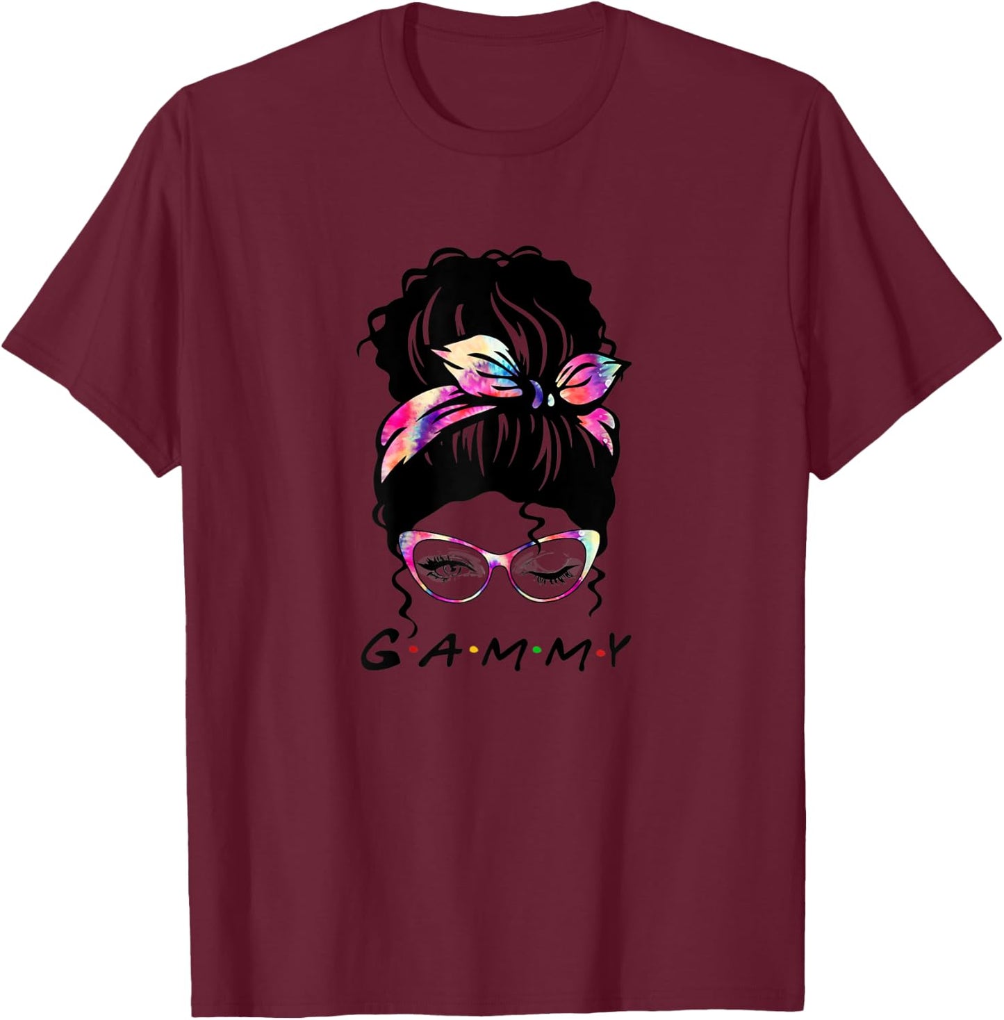 Messy Hair Bun Gammy Life Wink Eye Tie Dye Mothers Day T-Shirt - T-Shirt | Maroon