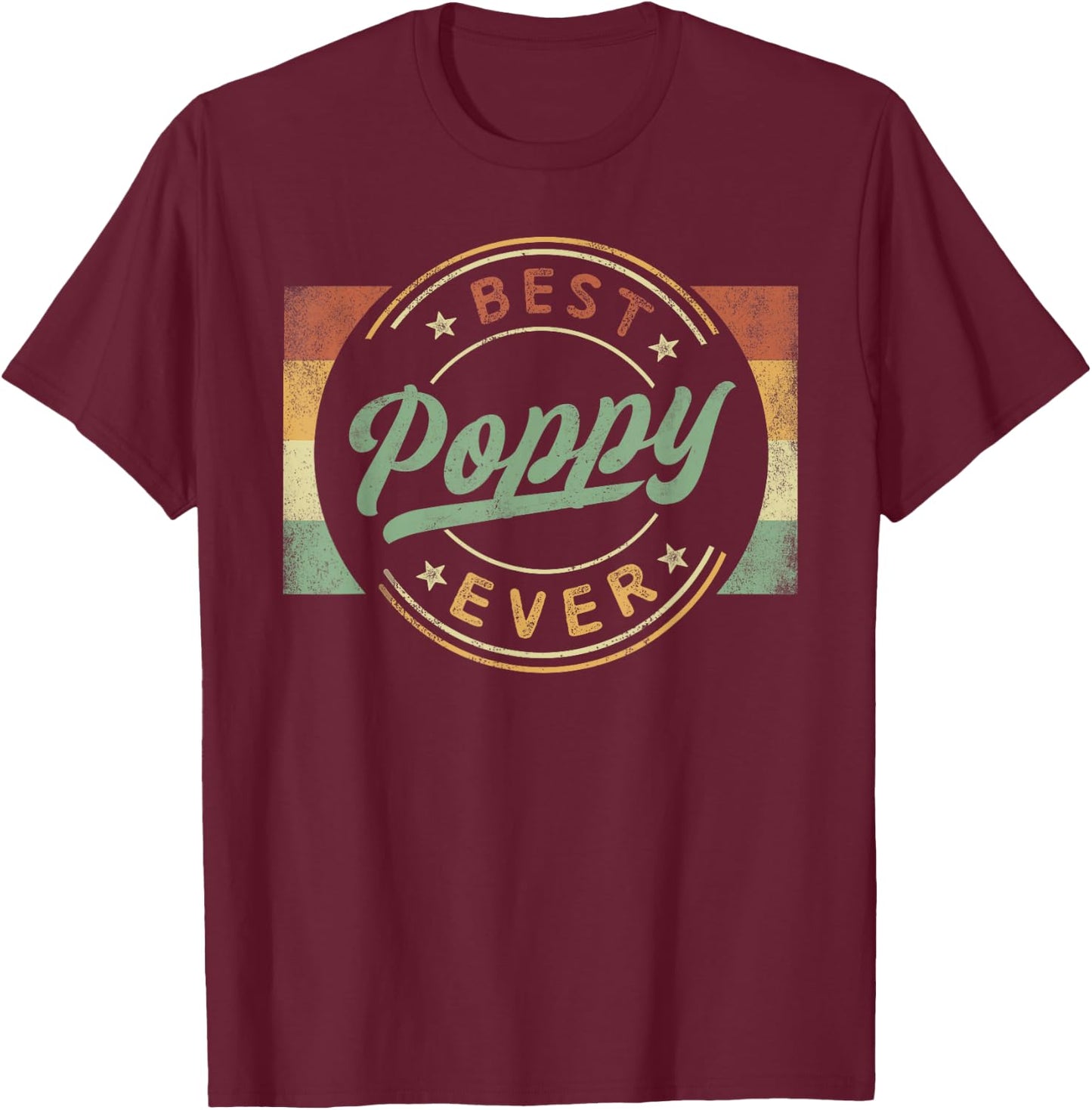 Best Poppy Ever Emblem Father's Day Poppy Gifts Grandpa T-Shirt - T-Shirt | Maroon