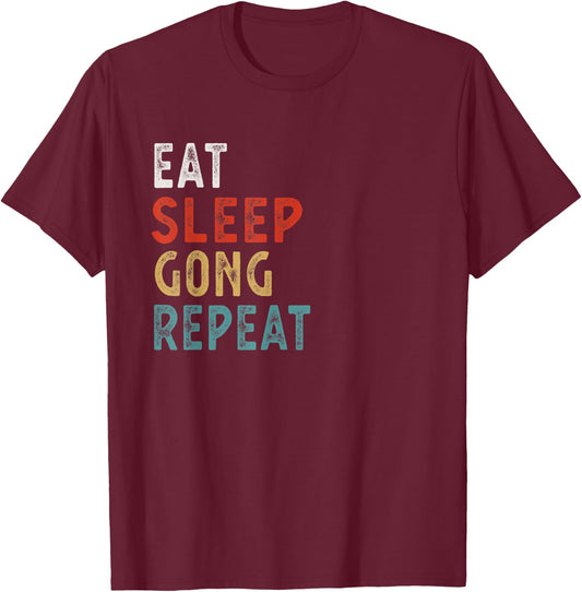 Eat Sleep Gong Repeat Funny Player Gift Vintage Retro T-Shirt - T-Shirt | Maroon