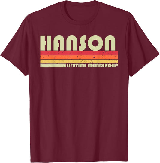 Hanson Surname Funny Retro Vintage 80s 90s Birthday Reunion T-Shirt - T-Shirt | Maroon