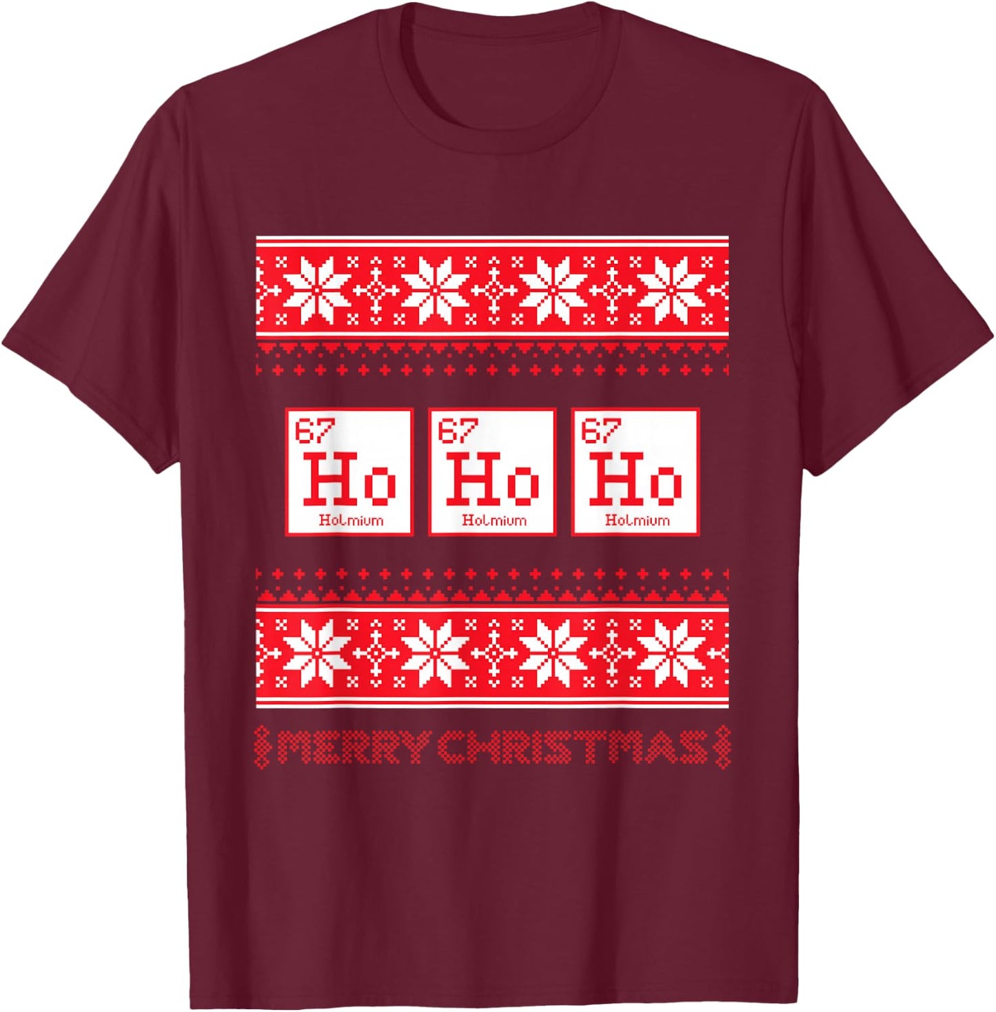 Funny Science Christmas Chemistry Ho Ho Ho Humor T-Shirt - T-Shirt | Maroon