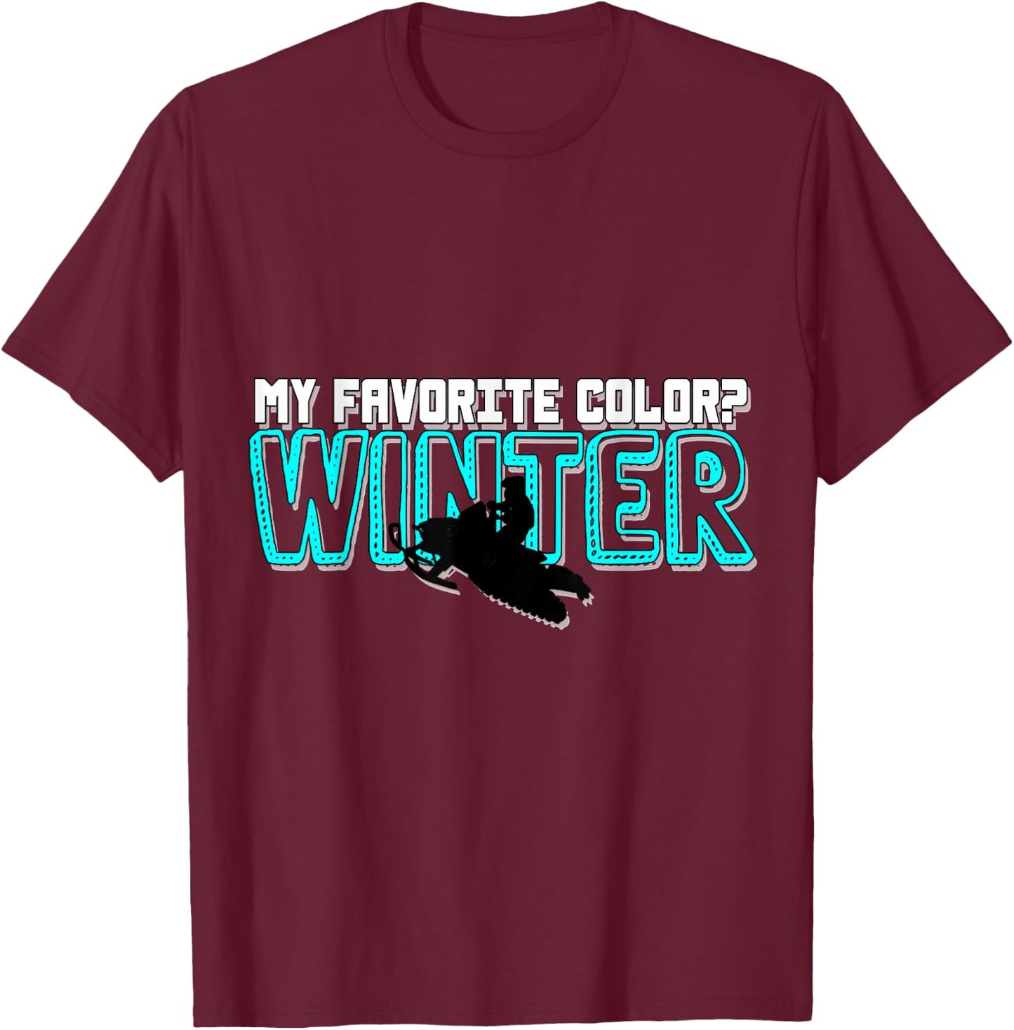 Snowmobile Motor Sled Snowmobiling Winter Sports Gift T-Shirt - T-Shirt | Maroon