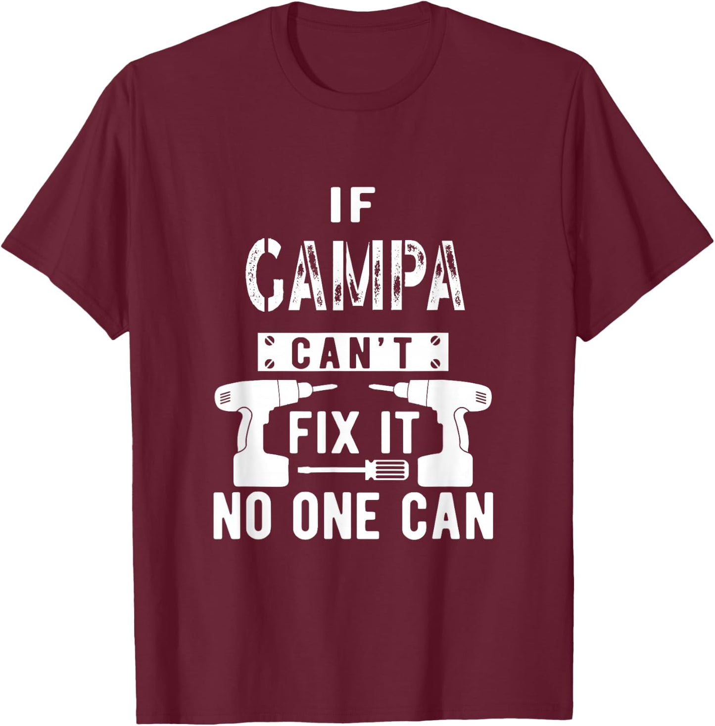 Unique Christmas Birthday Shop If Gampa Can't Fix It No One Can Grandpa Black Short Sleeve Classic Fit Polyester 100% Small T-Shirt - T-Shirt | Maroon