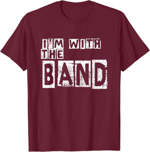 I'm with the Band T-Shirt - T-Shirt | Maroon