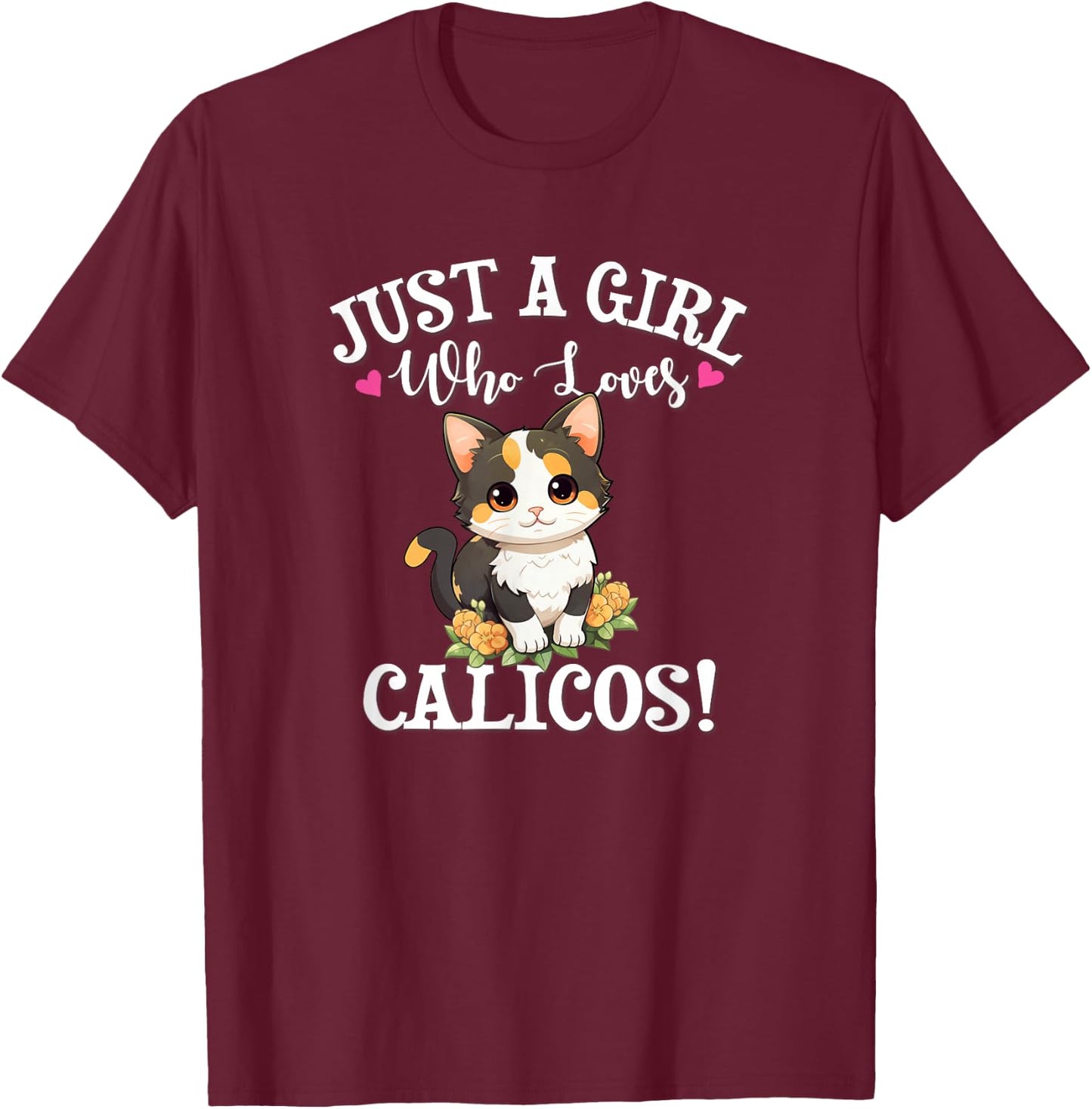 Kawaii Girl Who Loves Calico Cat Lover T-Shirt - T-Shirt | Maroon