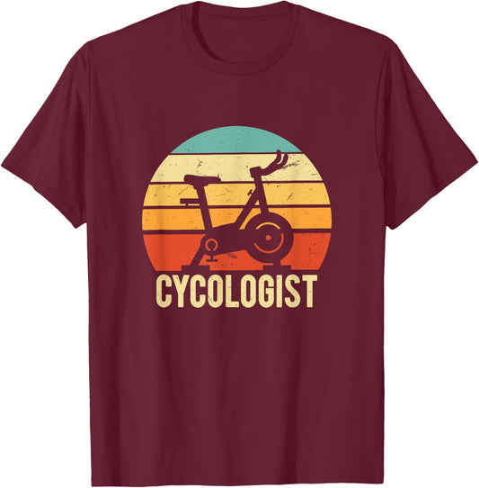 Cycologist Bike Rider | Funny Spin Class Cyclist Gift T-Shirt - T-Shirt | Maroon