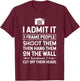I Shoot, Frame, Hang People - Funny Photographer Camera T-Shirt - T-Shirt | Maroon
