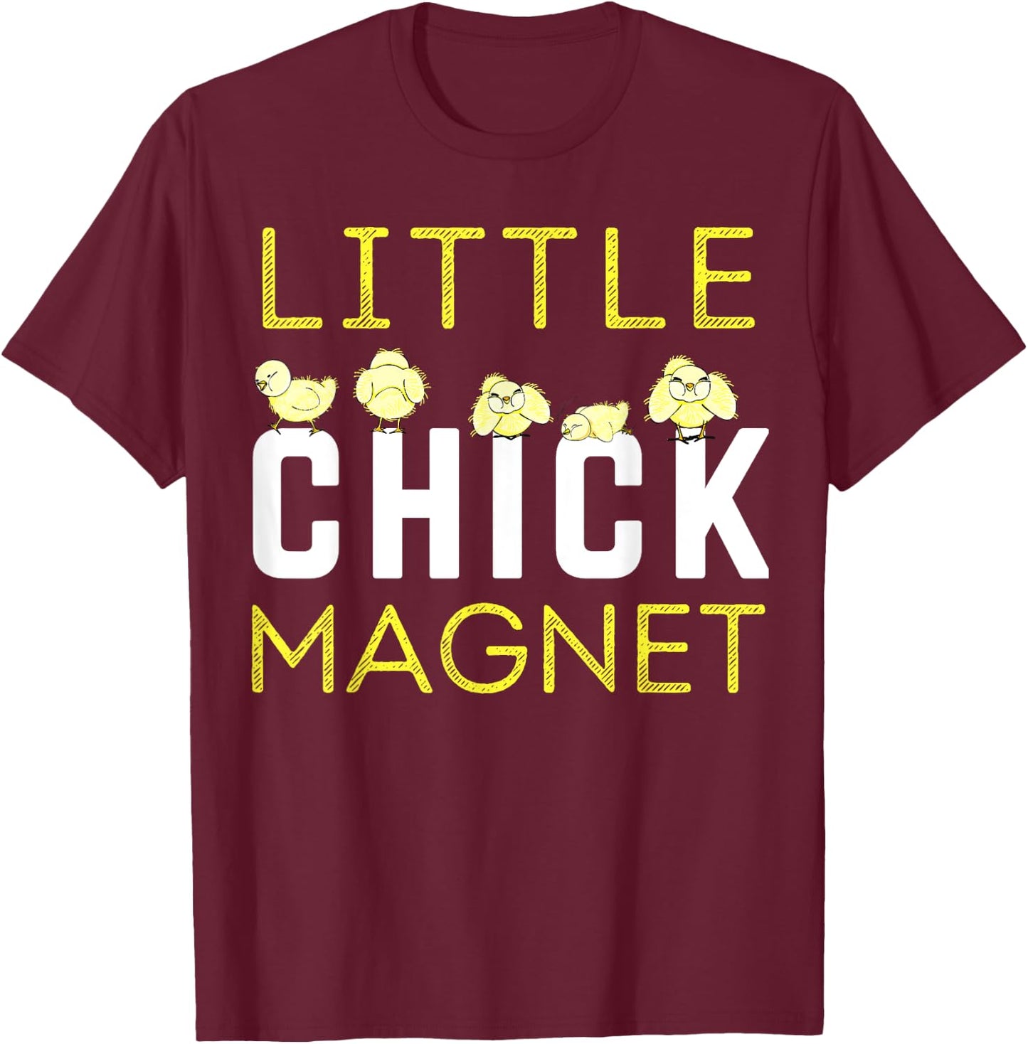 Little Chick Magnet Spring Summer Farm Boy Boys Toddlers Fun T-Shirt - T-Shirt | Maroon