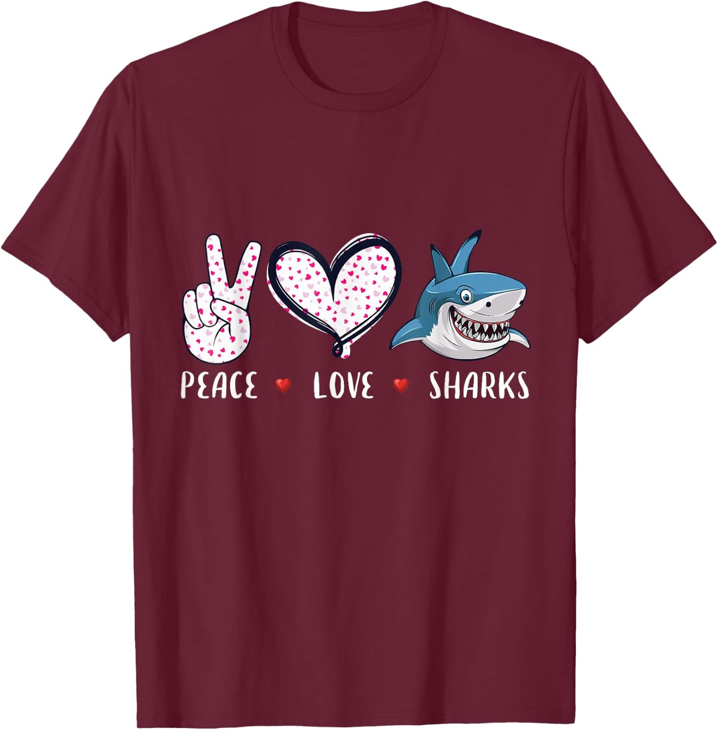 Peace Love Sharks Kids Boys Girls Men Women Gifts T-Shirt - T-Shirt | Maroon