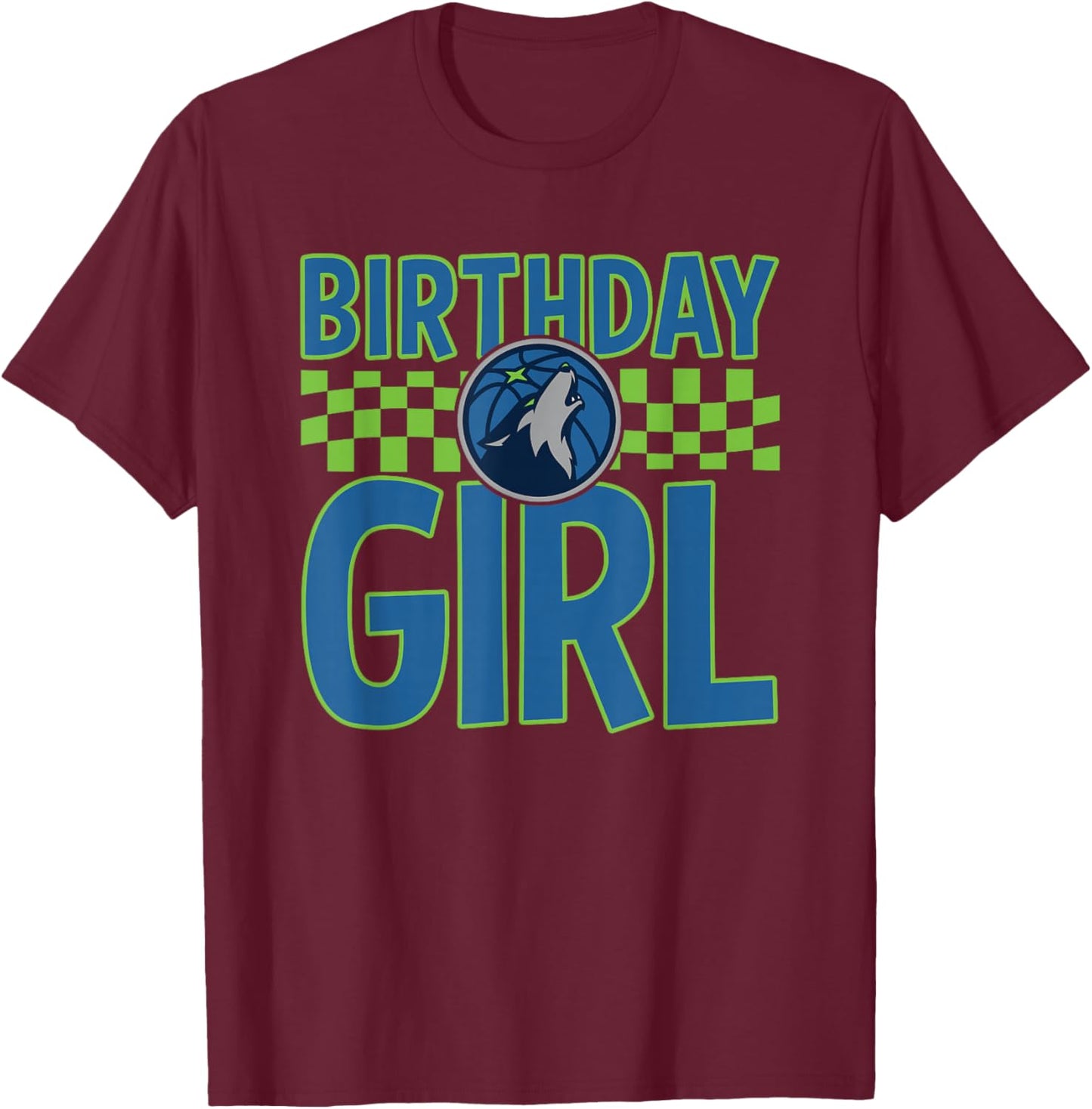 NBA Minnesota Timberwolves Birthday Girl Checkerboard Banner T-Shirt - T-Shirt | Maroon