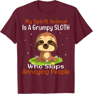 My Spirit Animal Is A Grumpy Sloth Cute Funny Sloth T-Shirt - T-Shirt | Maroon