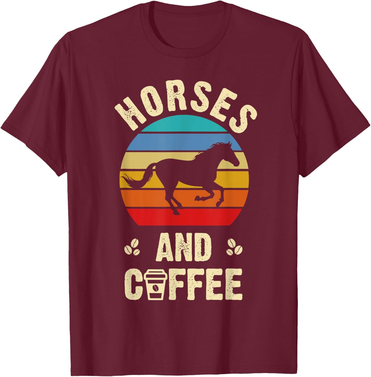 I like Horses & Coffee Funny vintage Pet theme lover T-Shirt - T-Shirt | Maroon