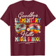 Groovy Goodbye Elementary Hello Middle School Summer Student T-Shirt - T-Shirt | Maroon