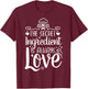 The Secret Ingredient Is Always Love - Valentine's Day Cook T-Shirt - T-Shirt | Maroon