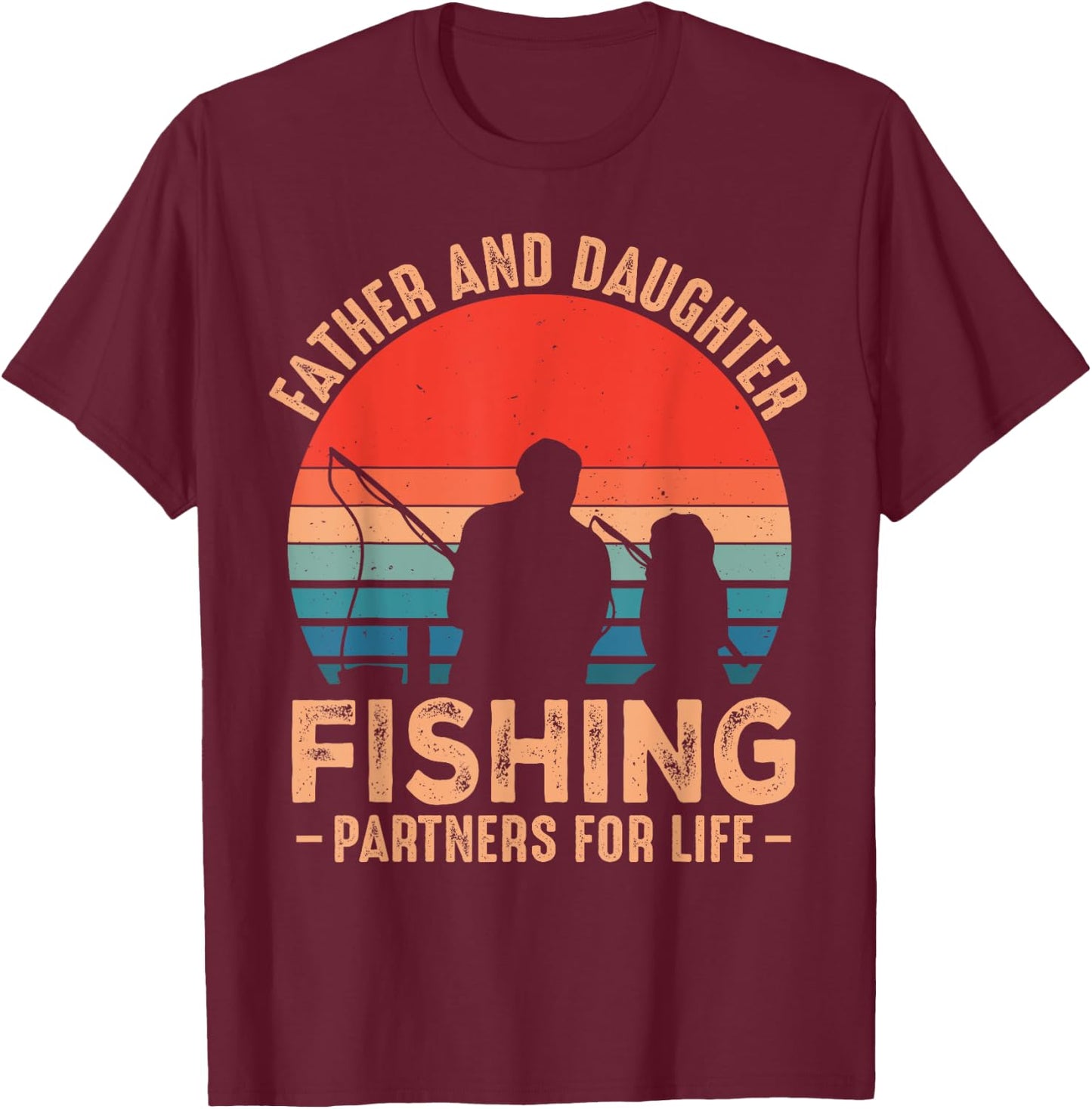 Fathers Day Fishing dad Fathers Day from Daughter Fishing T-Shirt - T-Shirt | Maroon