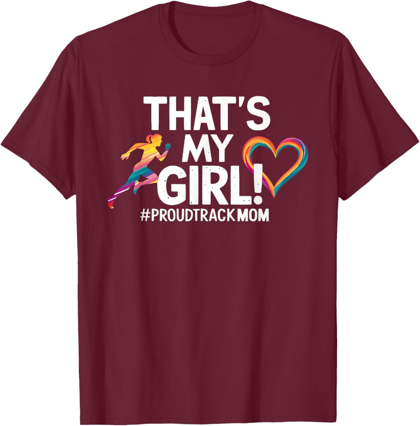 Track And Field Mom Athlete Runner Mothers Day T-Shirt - T-Shirt | Maroon