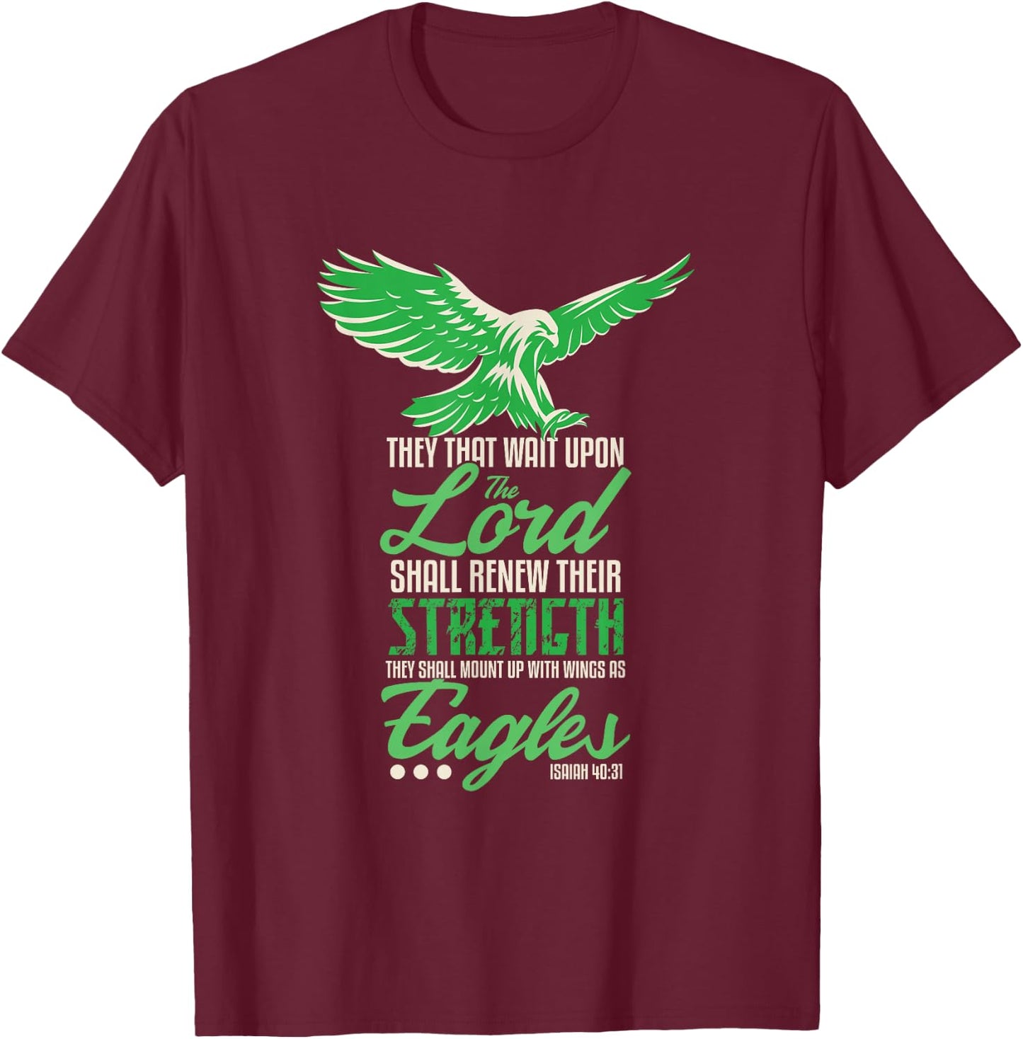 Wings like Eagle Isaja 40 31 Christian Bible Station T-Shirt - T-Shirt | Maroon