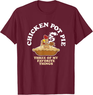 Chicken Pot Pie Favorite Thing Rooster Smoker T-Shirt - T-Shirt | Maroon
