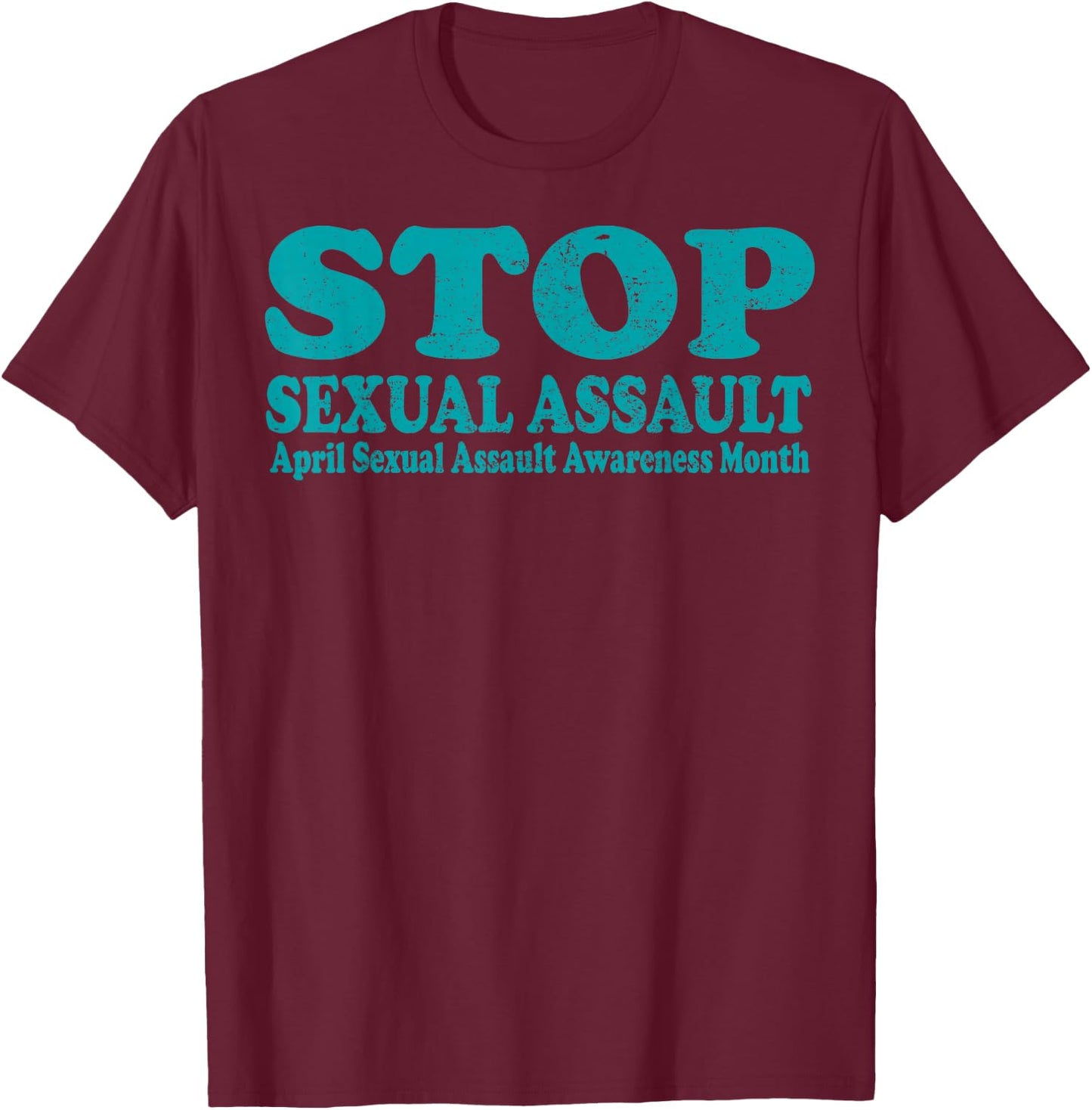 American Stop Sexual Assault April Awareness Month T-Shirt - T-Shirt | Maroon