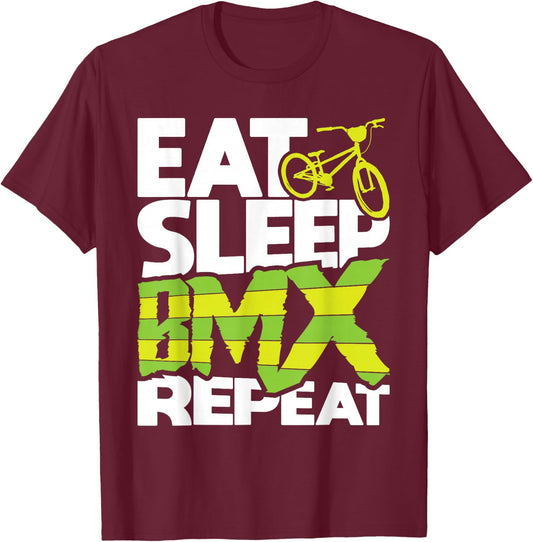 Eat Sleep BMX Repeat - Funny BMX Rider Bicycle Motocross T-Shirt - T-Shirt | Maroon
