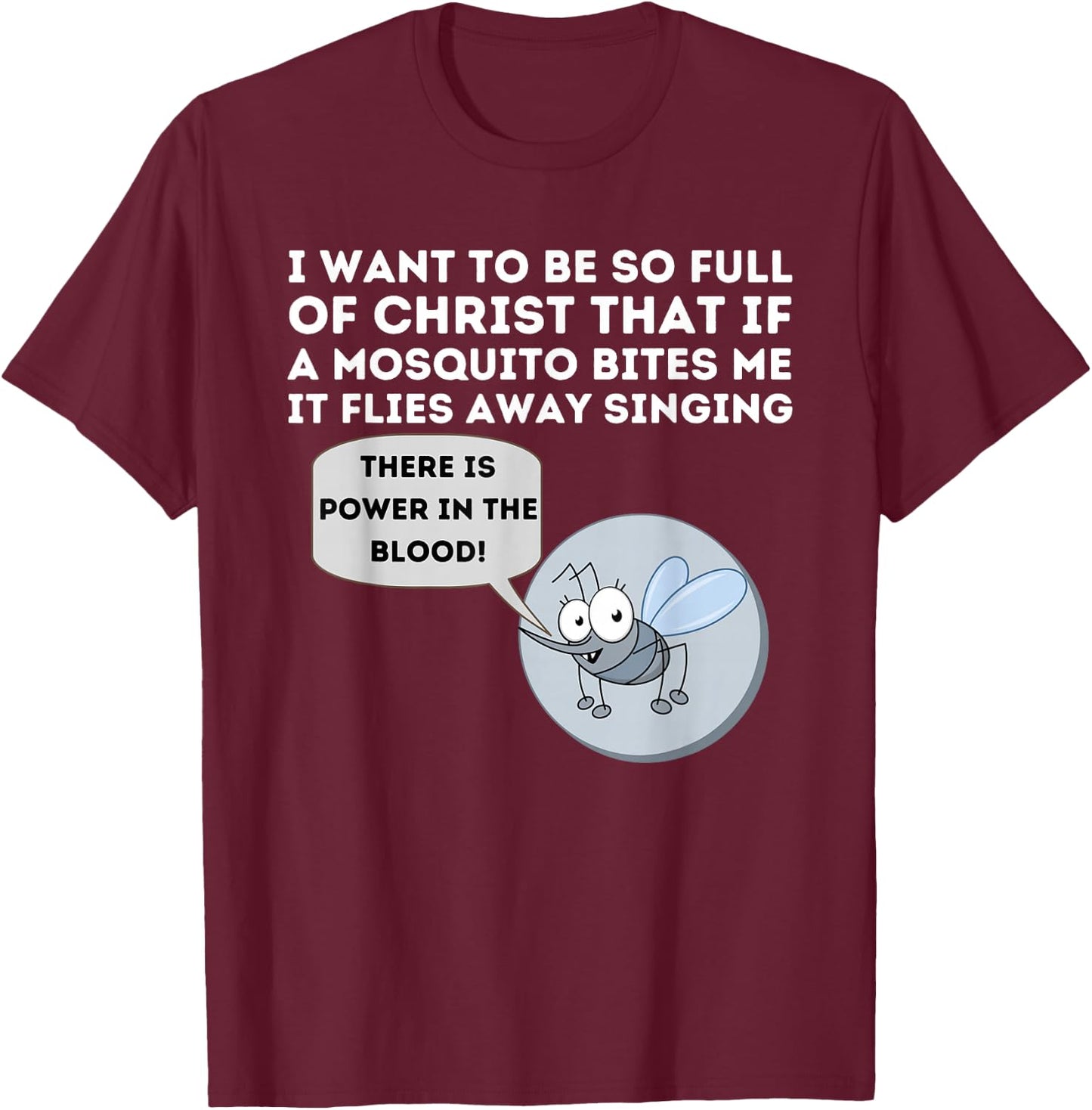 Mosquito Joke - Funny Christian Bible & Jesus Small T-Shirt - T-Shirt | Maroon