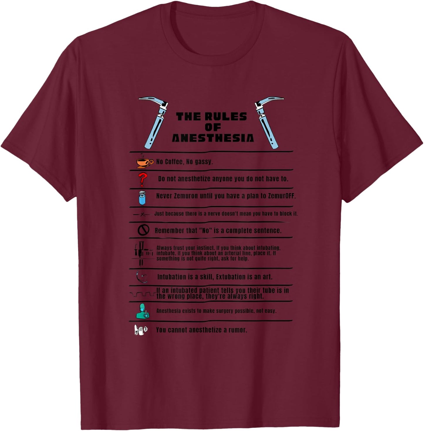 The Rules of Anesthesia T-Shirt - T-Shirt | Maroon
