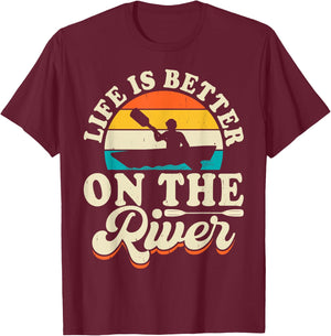 Life Is Better On The River T-Shirt - T-Shirt | Maroon