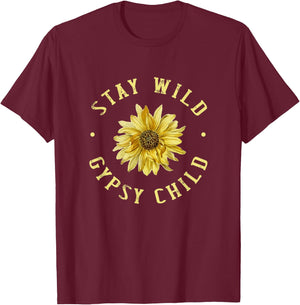 Stay wild gypsy child - perfect Gift and men T-Shirt - T-Shirt | Maroon