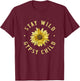 Stay wild gypsy child - perfect Gift and men T-Shirt - T-Shirt | Maroon