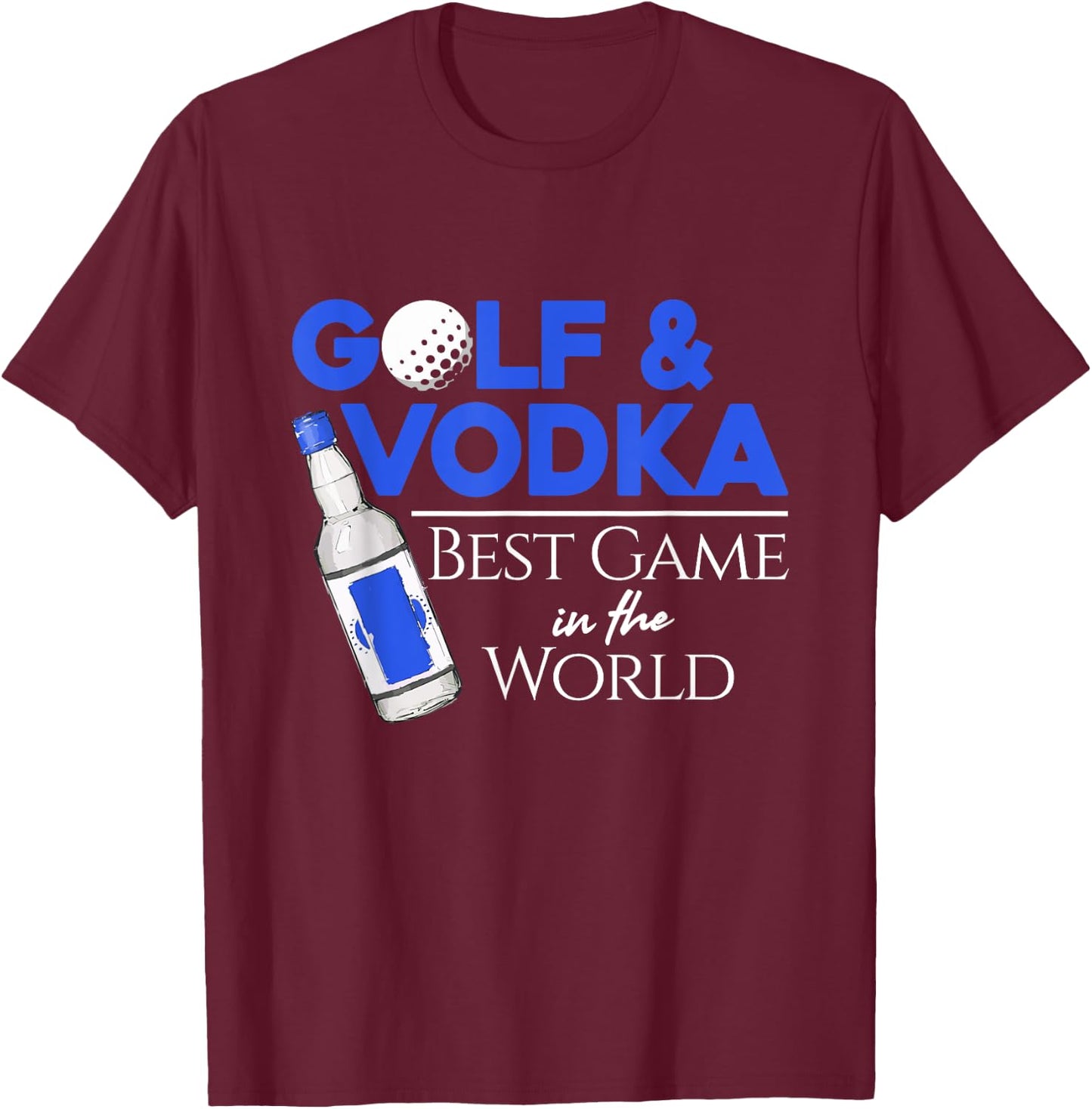 Golf and Vodka - Best Team Playing Golf T-Shirt - T-Shirt | Maroon