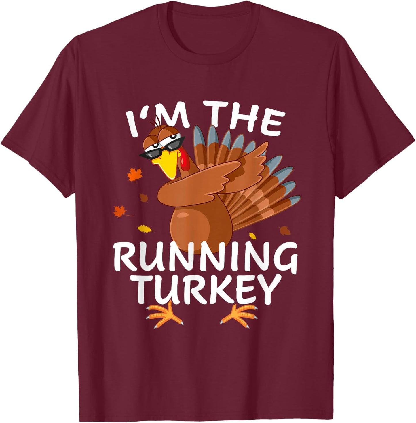 Running Turkey Matching Outfit Thanksgiving Pajamas Family T-Shirt - T-Shirt | Maroon